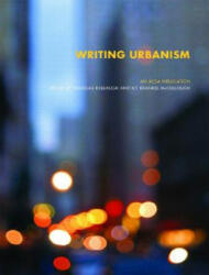 Writing Urbanism - Douglas Kelbaugh (ISBN: 9780415774390)