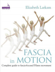 Fascia in Motion (ISBN: 9781909141285)