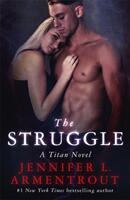 Struggle - The Titan Series Book 3 (ISBN: 9781473626027)