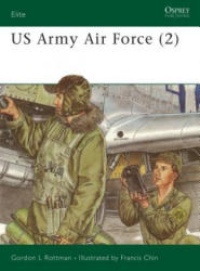 US Army Air Force - Gordon L. Rottman (ISBN: 9781855323391)
