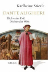 Dante Alighieri - Karlheinz Stierle (ISBN: 9783406668166)