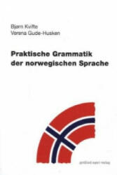 Praktische Grammatik der norwegischen Sprache - Bj? rn Kvifte, Verena Gude-Husken (ISBN: 9783936496437)
