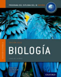 Ib Biologia Libro del Alumno: Programa del Diploma del Ib Oxford (ISBN: 9780198338734)