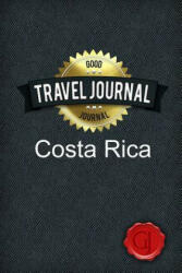 Travel Journal Costa Rica - Good Journal (ISBN: 9781304758637)
