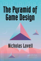 Pyramid of Game Design - CRAWFORD LOVELL (ISBN: 9781138298897)