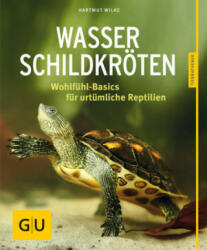Wasserschildkröten - Hartmut Wilke (ISBN: 9783833855146)