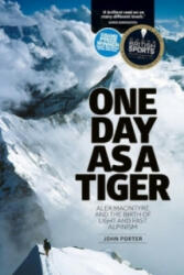 One Day as a Tiger - John Porter (ISBN: 9781910240519)