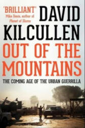 Out of the Mountains - David Kilcullen (ISBN: 9781849045117)