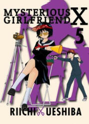 Mysterious Girlfriend X Volume 5 (ISBN: 9781942993728)