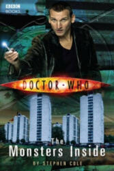 Doctor Who: Monsters Inside - Steve Cole (ISBN: 9781849909198)