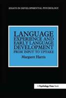 Language Experience and Early Language Development - Margaret Harris (ISBN: 9781138179875)