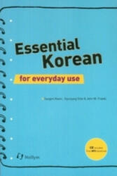 Essential Korean for Everyday Use - Sungmi Kwon, John M. Frankl (ISBN: 9781565912496)