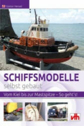 Schiffsmodelle selbst gebaut - Günter Hensel (ISBN: 9783881804684)
