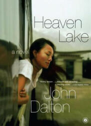 Heaven Lake - John Dalton, Dalton (ISBN: 9780743246354)