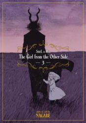 Girl from the Other Side: Siuil, A Run Vol. 3 - Nagabe (ISBN: 9781626925588)