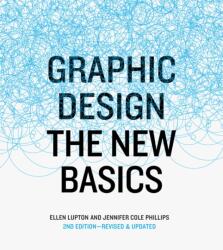Graphic Design - Ellen Lupton (ISBN: 9781616893323)