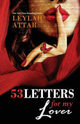 53 Letters For My Lover (Original) - Leylah Attar (ISBN: 9780993752704)