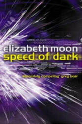 Speed Of Dark - Elizabeth Moon (2002)