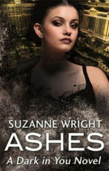 Suzanne Wright - Ashes - Suzanne Wright (ISBN: 9780349413198)