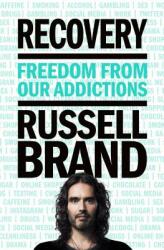 Recovery - Russell Brand (ISBN: 9781250141927)