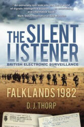 Silent Listener - Major DJ Thorp (ISBN: 9780752477398)