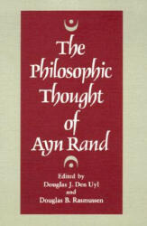 Philosophic Thought of Ayn Rand (ISBN: 9780252014079)