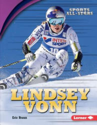 Lindsey Vonn - Eric Braun (ISBN: 9781512425802)