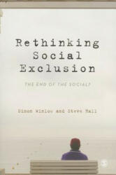 Rethinking Social Exclusion - Simon Winlow (ISBN: 9781849201087)