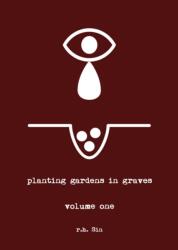 Planting Gardens in Graves - R. H. Sin (ISBN: 9781449487171)
