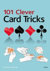 101 Clever Card Tricks - Cara Frost-Sharratt (ISBN: 9780600634188)