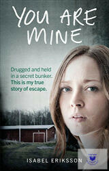 You Are Mine (ISBN: 9781785037115)