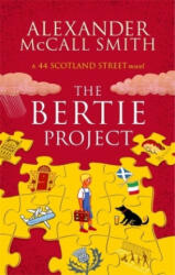Bertie Project - Alexander McCall Smith (ISBN: 9780349142661)