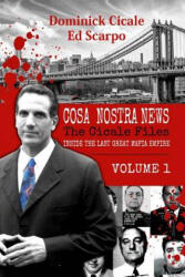 Cosa Nostra News - Ed Scarpo (ISBN: 9781503271104)