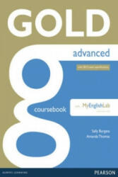 Gold Advanced Coursebook with Advanced MyLab Pack - Sally Burgess (ISBN: 9781447955443)