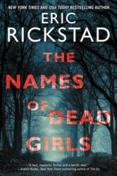 Names of Dead Girls - Eric Rickstad (ISBN: 9780062672803)