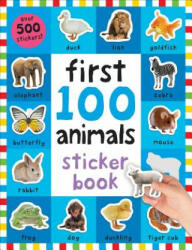 FIRST 100 ANIMALS STICKER BOOK - Roger Priddy (ISBN: 9780312520113)