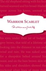 Warrior Scarlet - Rosemary Sutcliff (ISBN: 9781782950967)