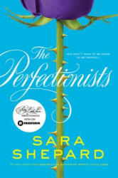 The Perfectionists - Sara Shepard (ISBN: 9780062074508)