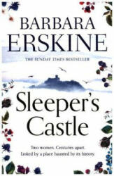Sleeper's Castle - Barbara Erskine (ISBN: 9780007513192)