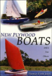 New Plywood Boats - Thomas Firth Jones (ISBN: 9781574090963)