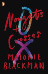Noughts & Crosses - Malorie Blackman (ISBN: 9780141378640)