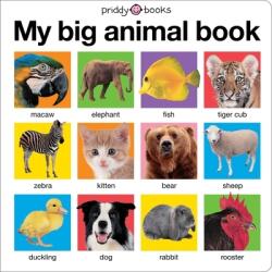 My Big Animal Book - Priddy Bicknell Books (ISBN: 9780312511074)