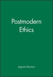 Postmodern Ethics (ISBN: 9780631186939)