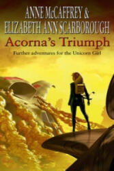 Acorna's Triumph - Anne McCaffrey, Elizabeth Ann Scarborough (ISBN: 9780552152754)