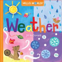 Hello, World! Weather (ISBN: 9780553521016)