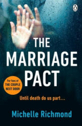 Marriage Pact - Michelle Richmond (ISBN: 9780718186135)