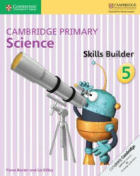 Cambridge Primary Science Skills Builder 5 - Fiona Baxter, Liz Dilley (ISBN: 9781316611067)
