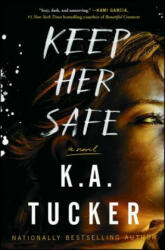 Keep Her Safe (ISBN: 9781501133404)