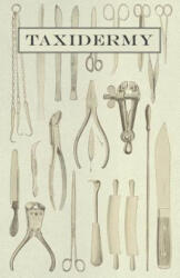 Taxidermy - Anon (ISBN: 9781445509198)