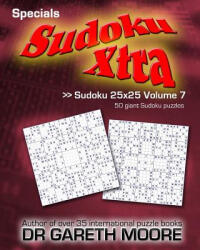 Sudoku 25x25 Volume 7 - Gareth Moore (ISBN: 9781478215349)